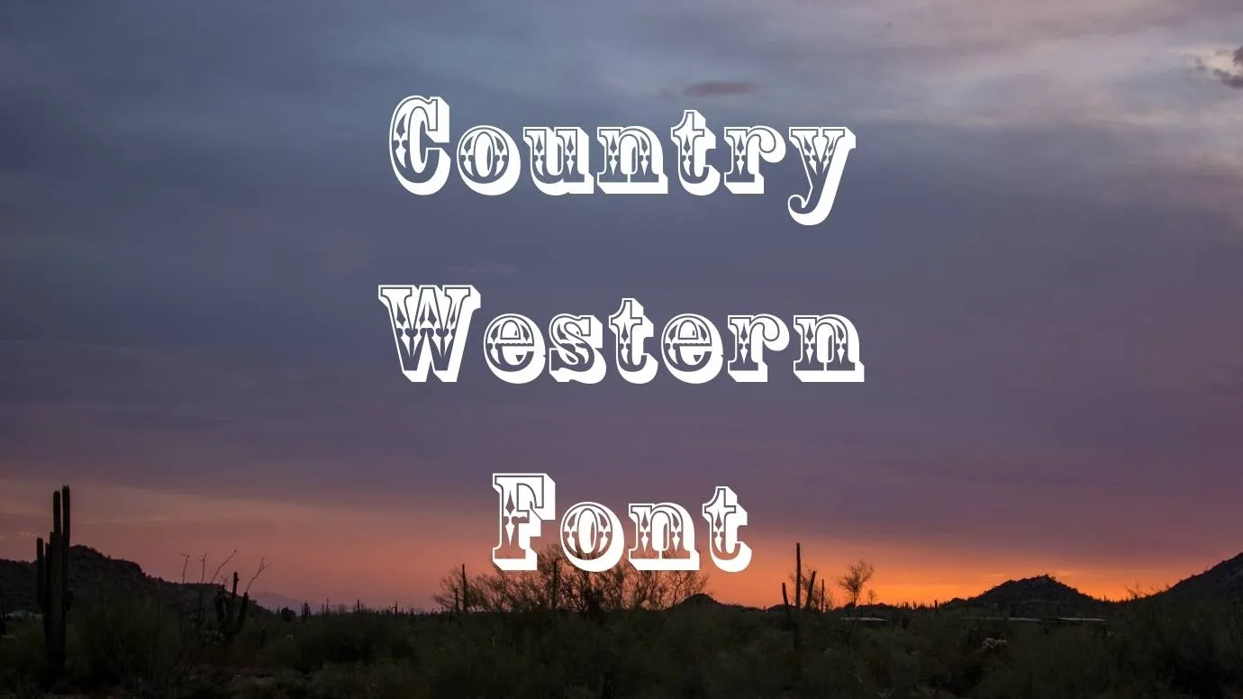 Country Western Font