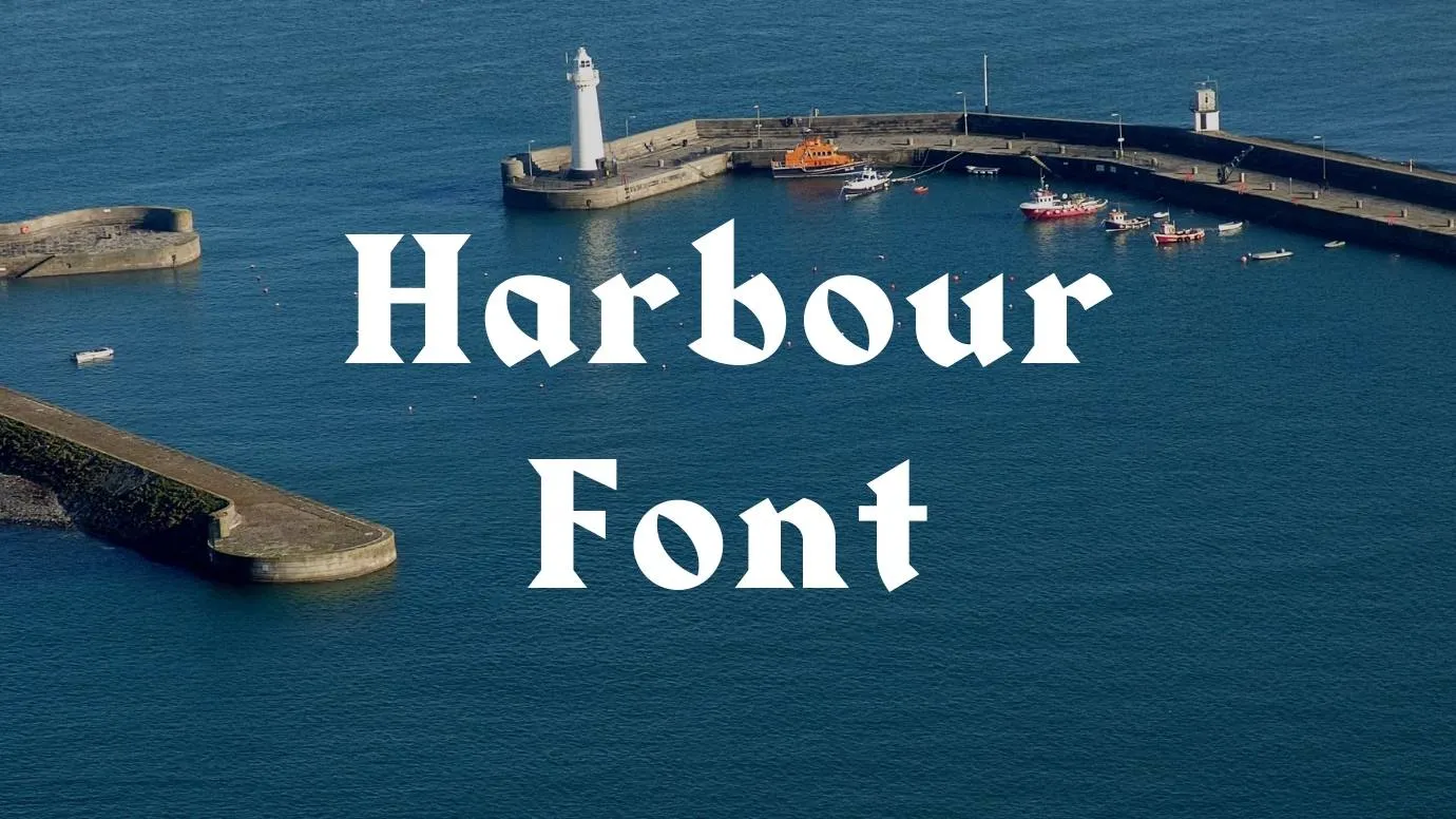 Harbour Font