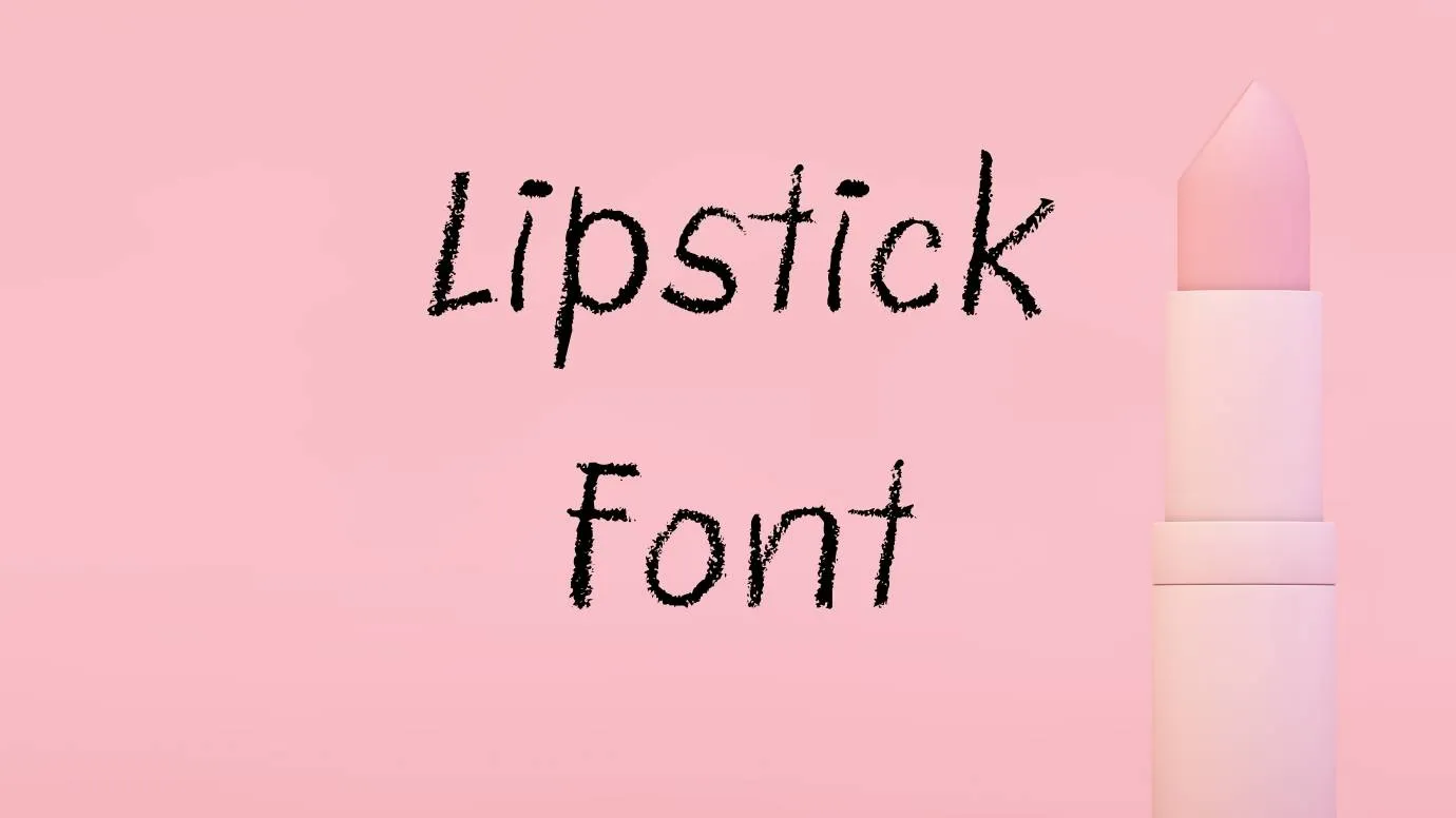 Lipstick Font
