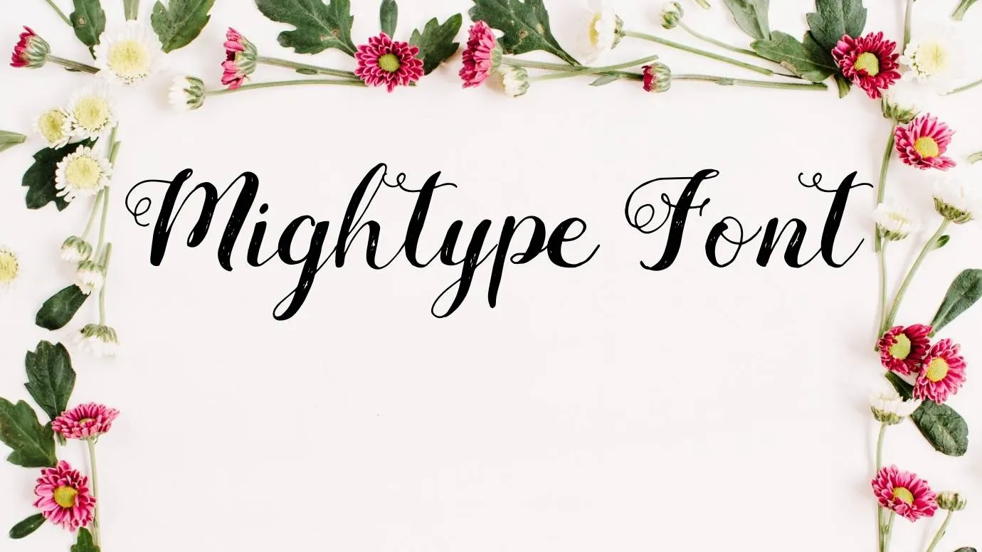Mightype Font