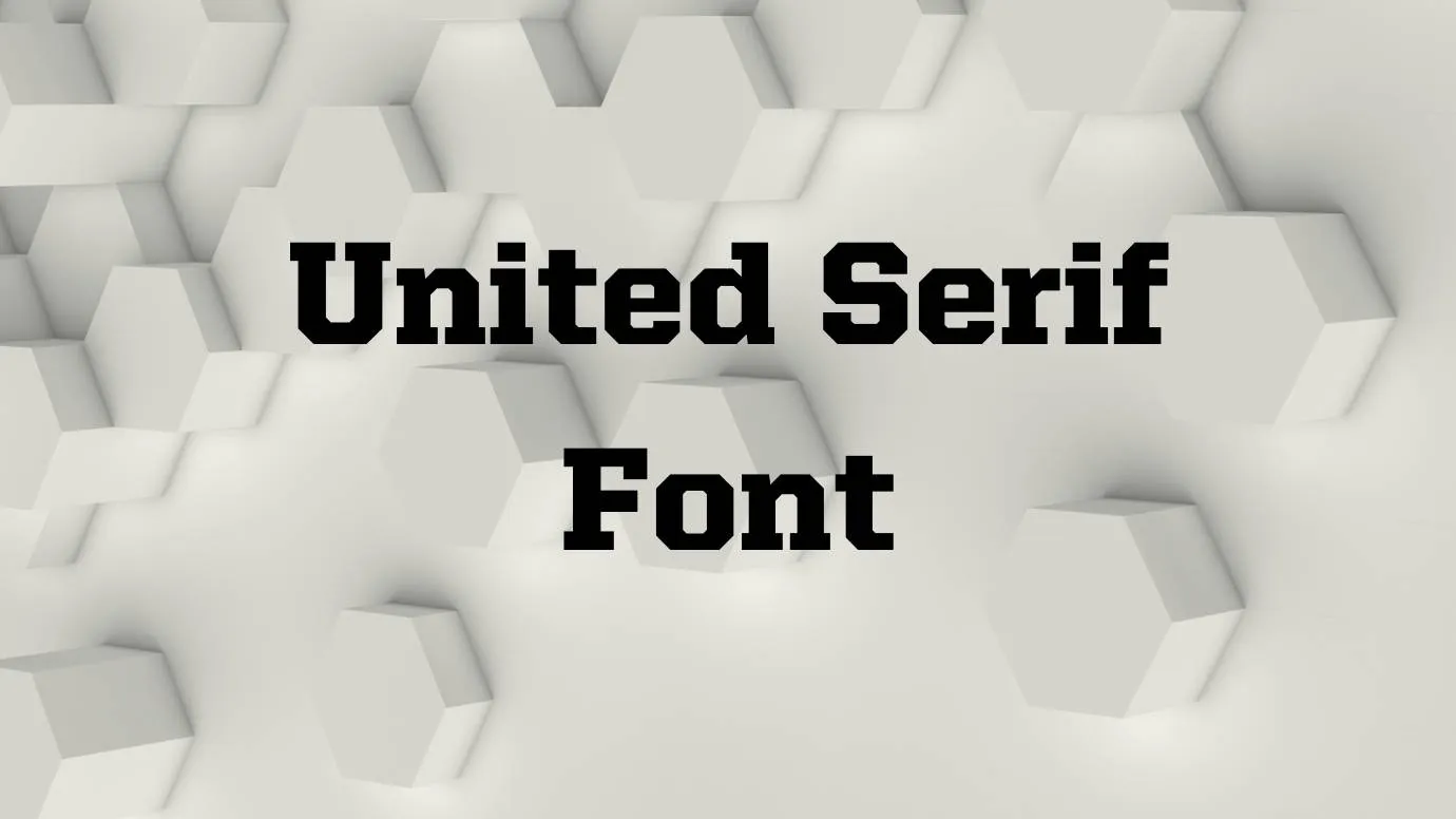 United Serif Font