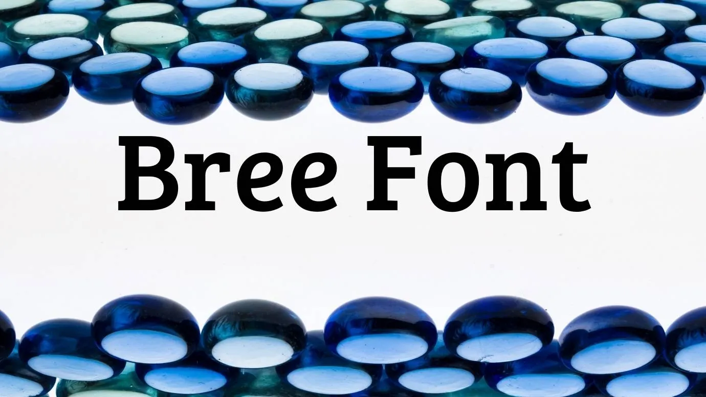 Bree Font