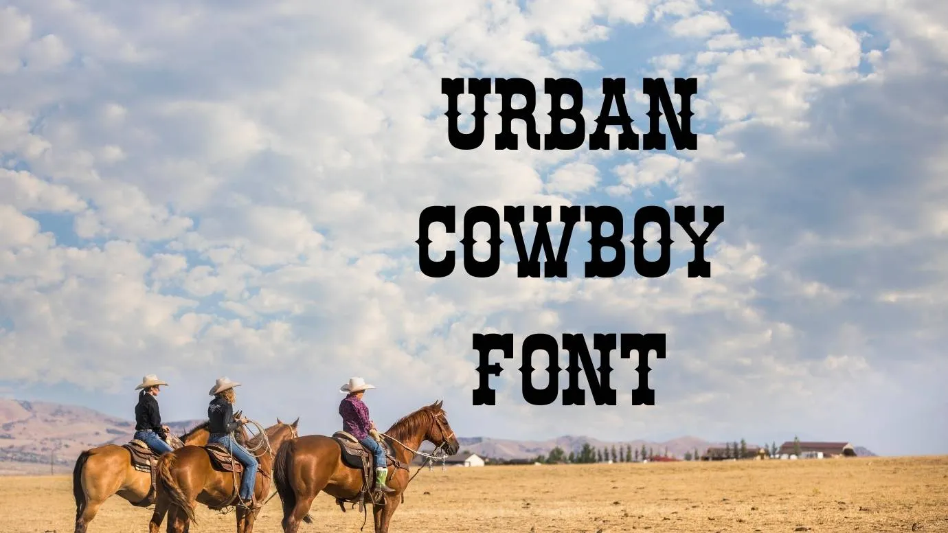 Urban Cowboy Font