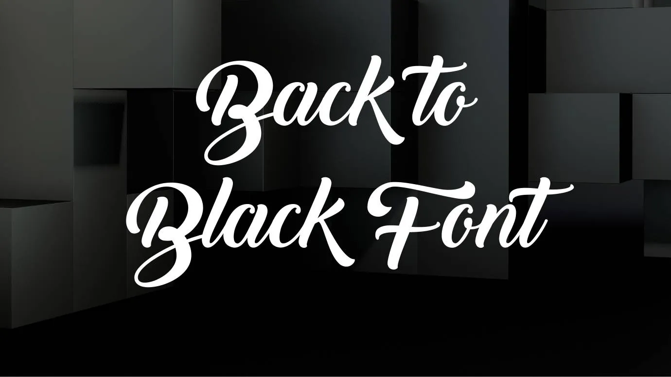 Back to Black Font