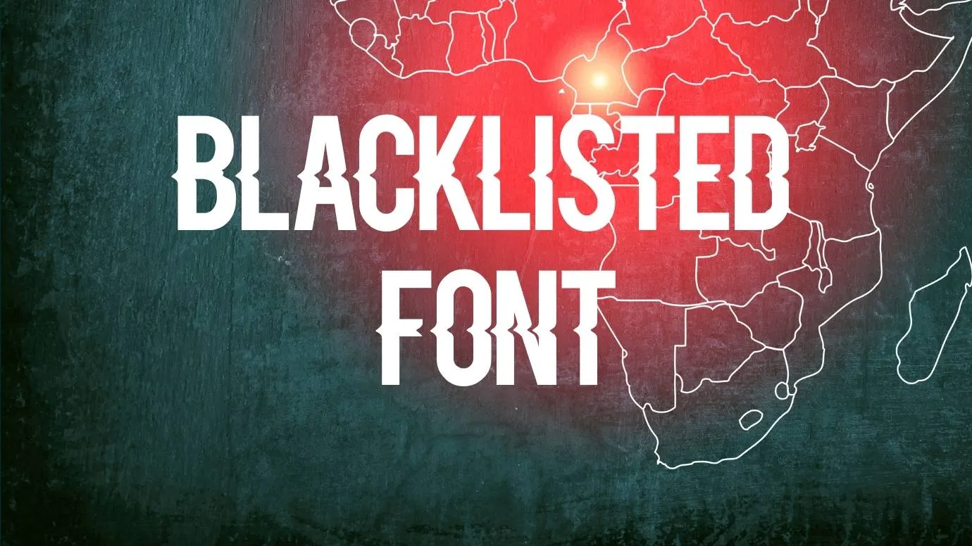 Blacklisted Font