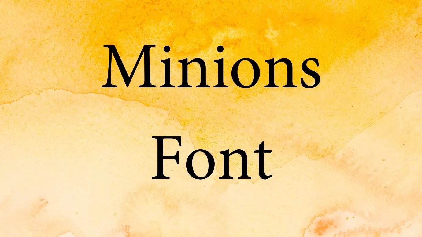 Minions Font
