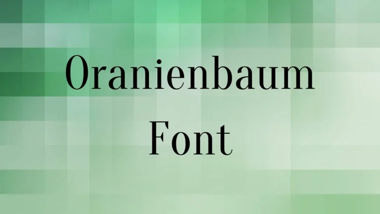 Oranienbaum Font