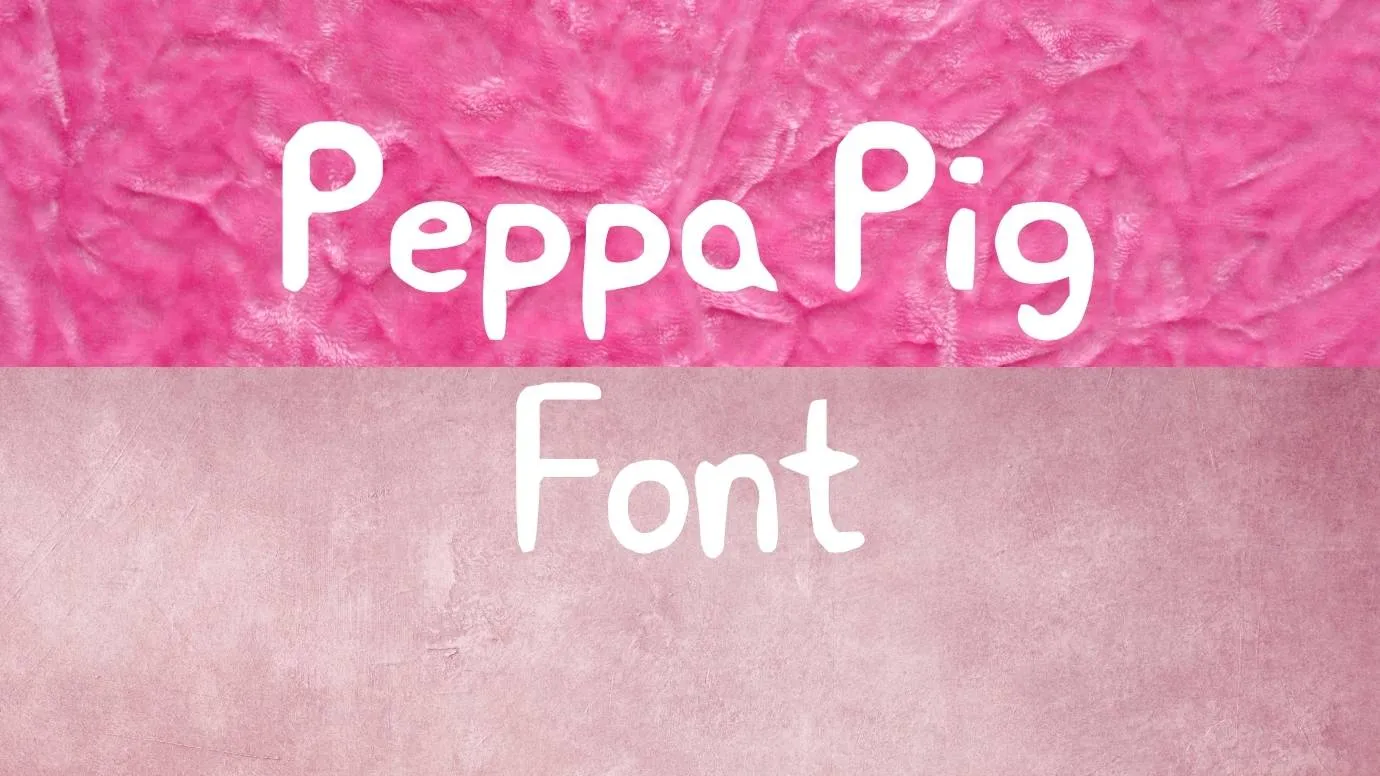 Peppa Pig Font