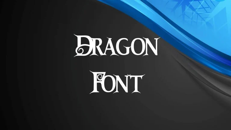 Dragon Font