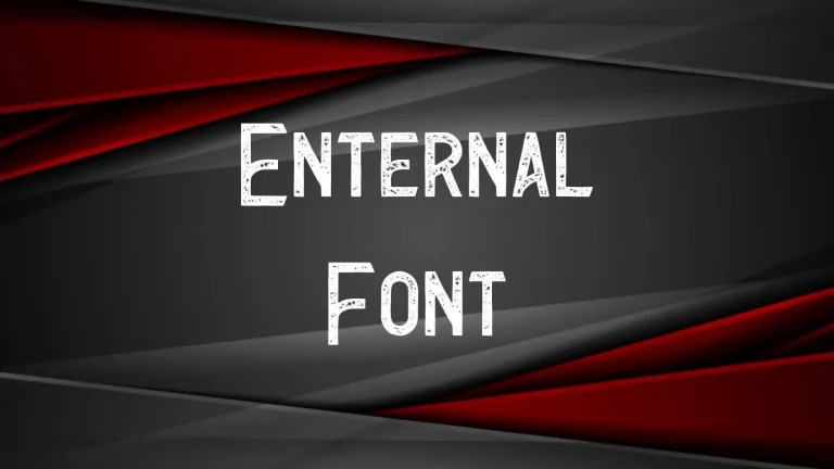 Enternal Font