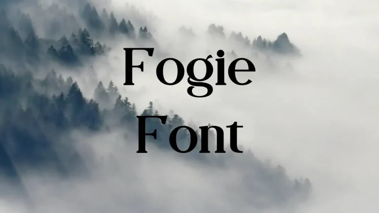 Fogie Font