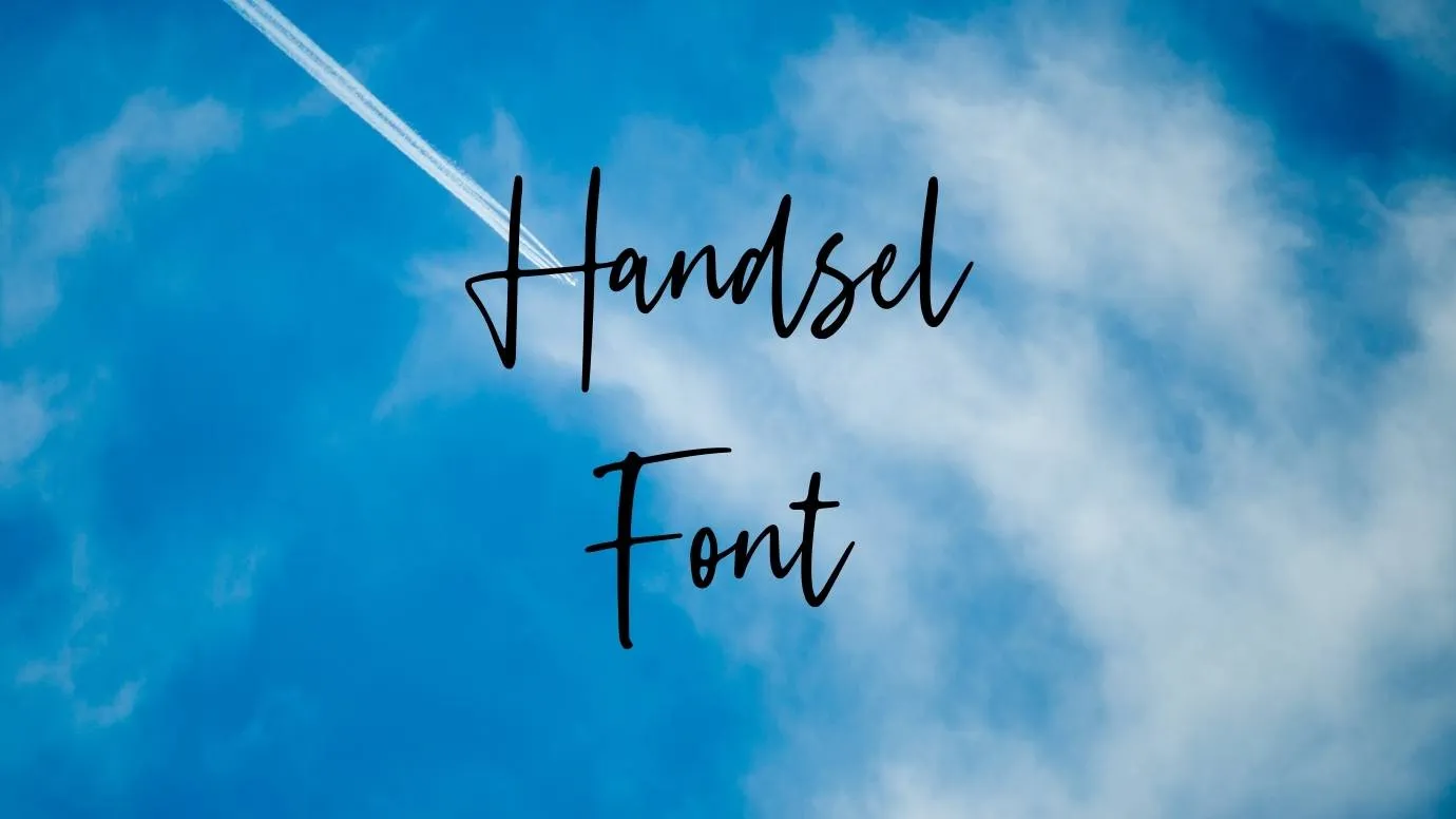 Handsel Font
