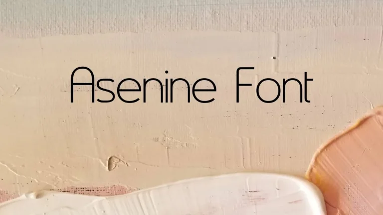 Asenine Font