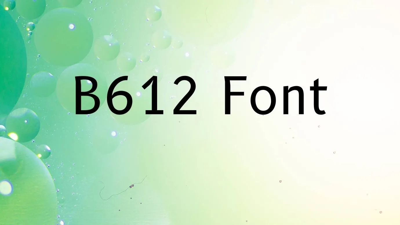 B612 Font