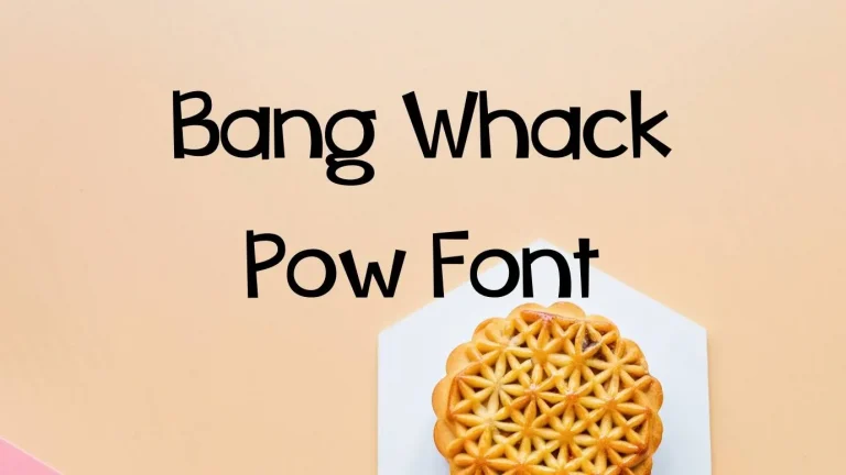 Bang Whack Pow Font