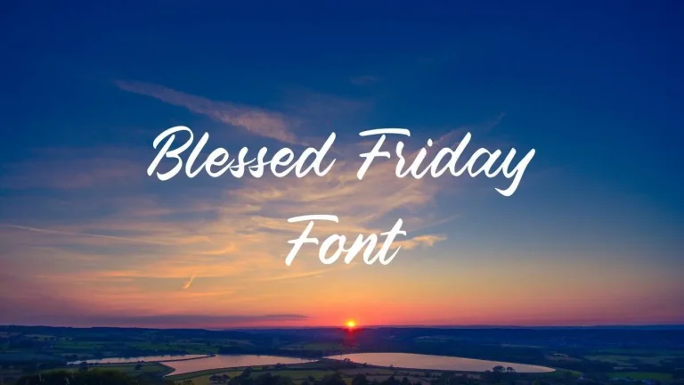 Blessed Friday Font