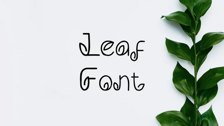 Leaf Font