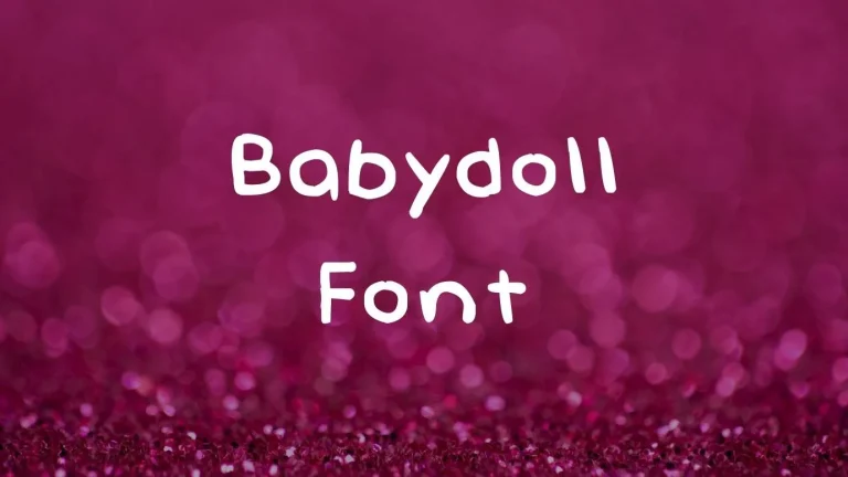 Babydoll Font