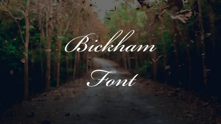 Bickham Font