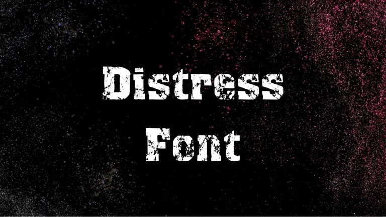 Distress Font
