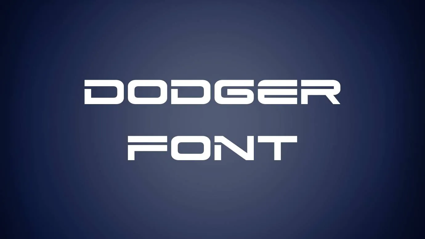 Dodger Font