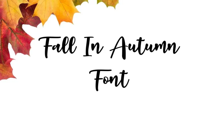 Fall in Autumn Font