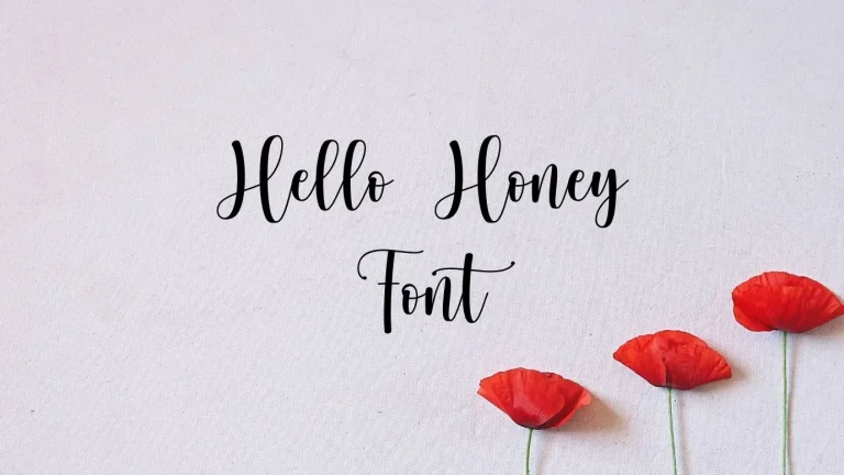 Hello Honey Font