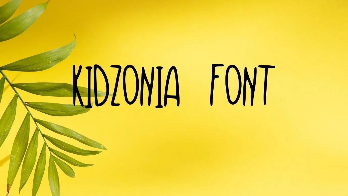 Kidzonia Font