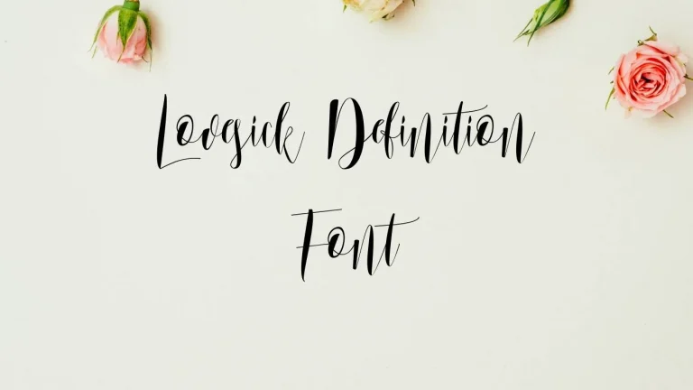 Lovesick Definition Font
