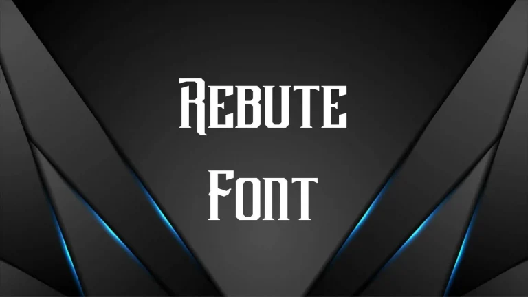 Rebute Font