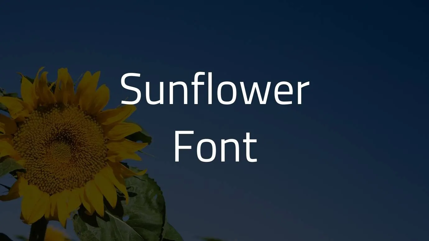 Sunflower Font