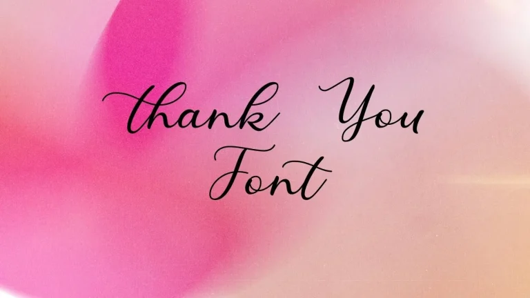 Thank You Font