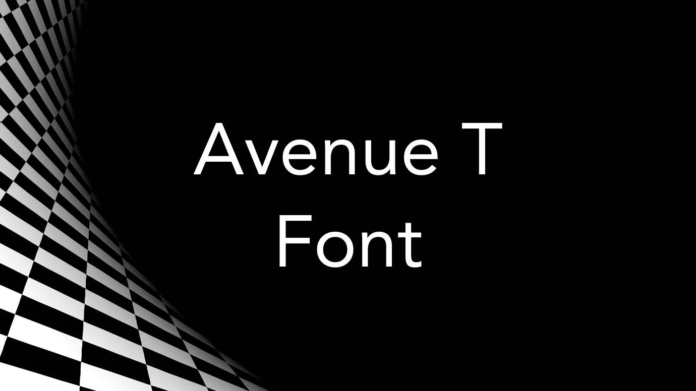 Avenue t Font