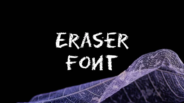 Eraser Font