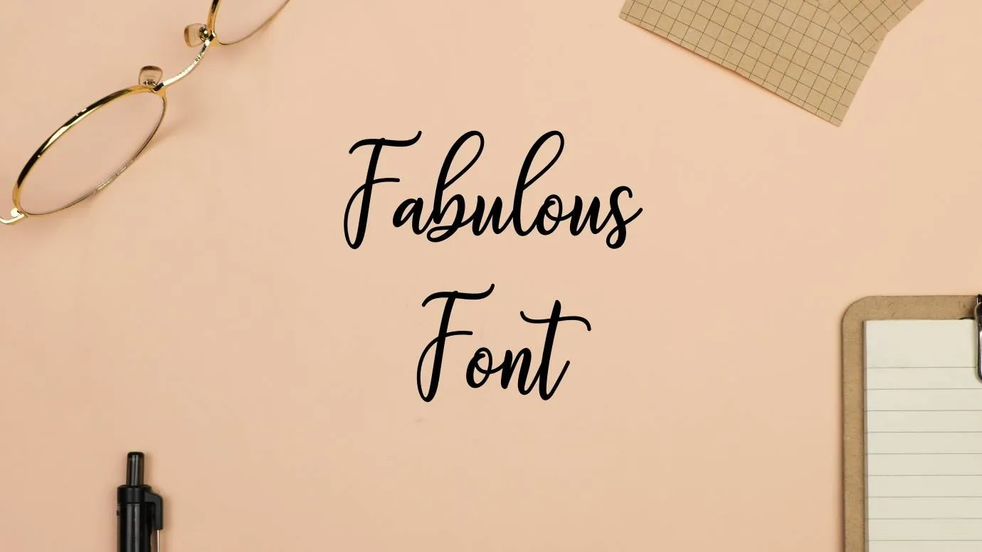 Fabulous Font