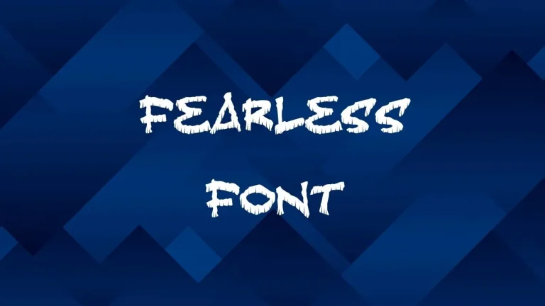 Fearless Font