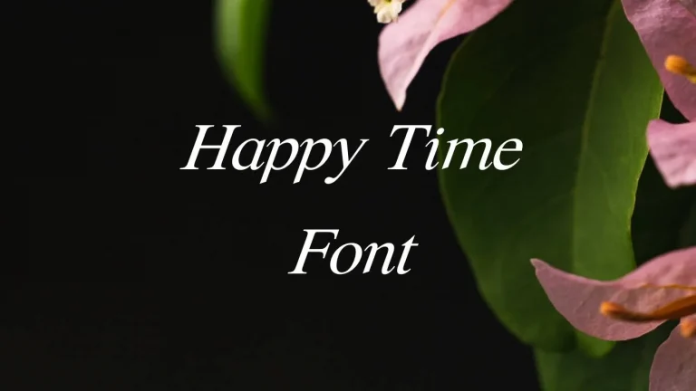 Happy Time Font