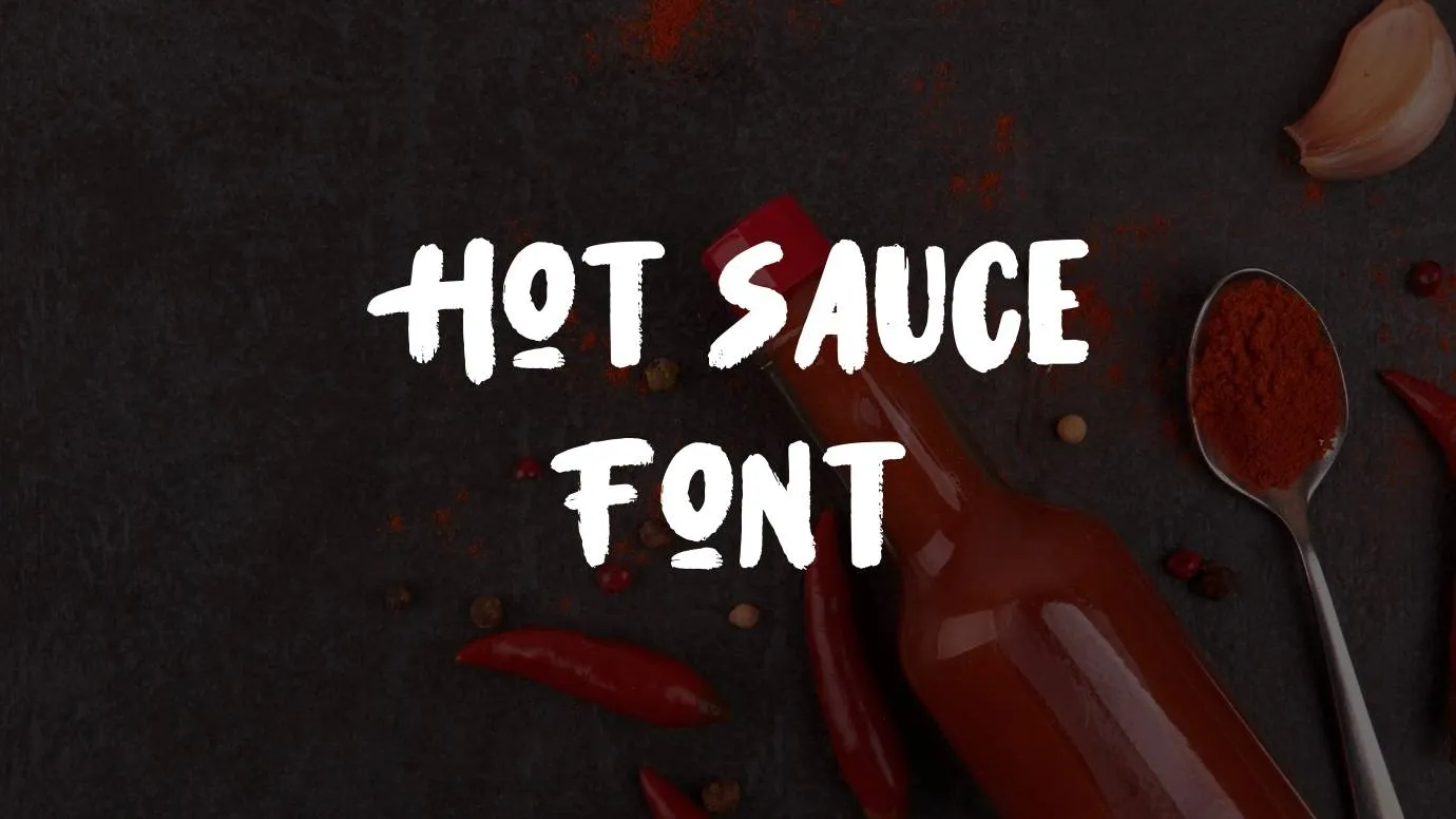 Hot Sauce Font