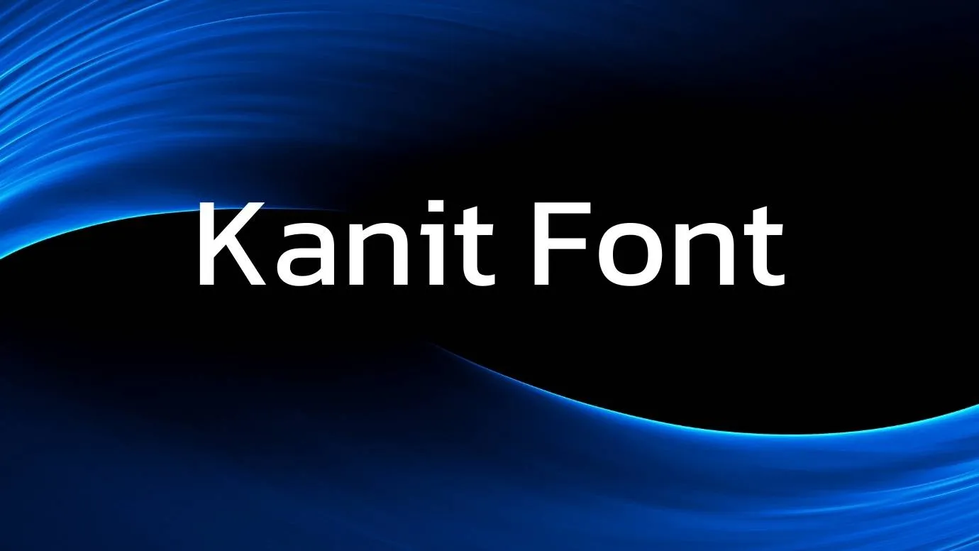 Kanit Font