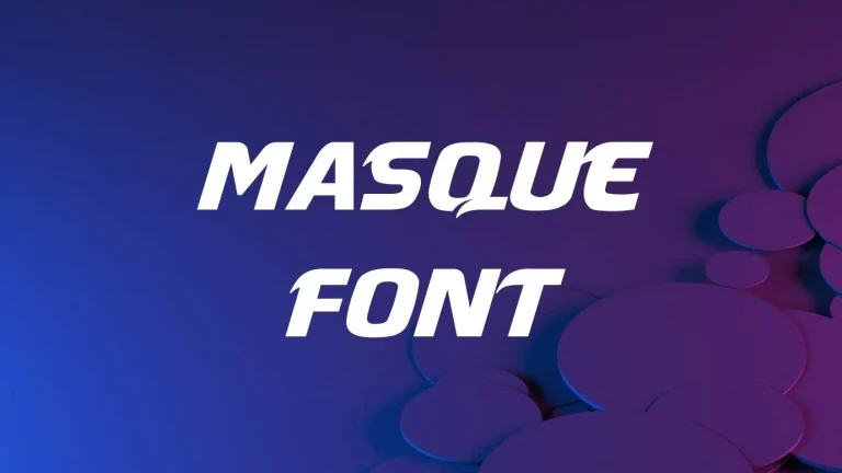 Masque Font