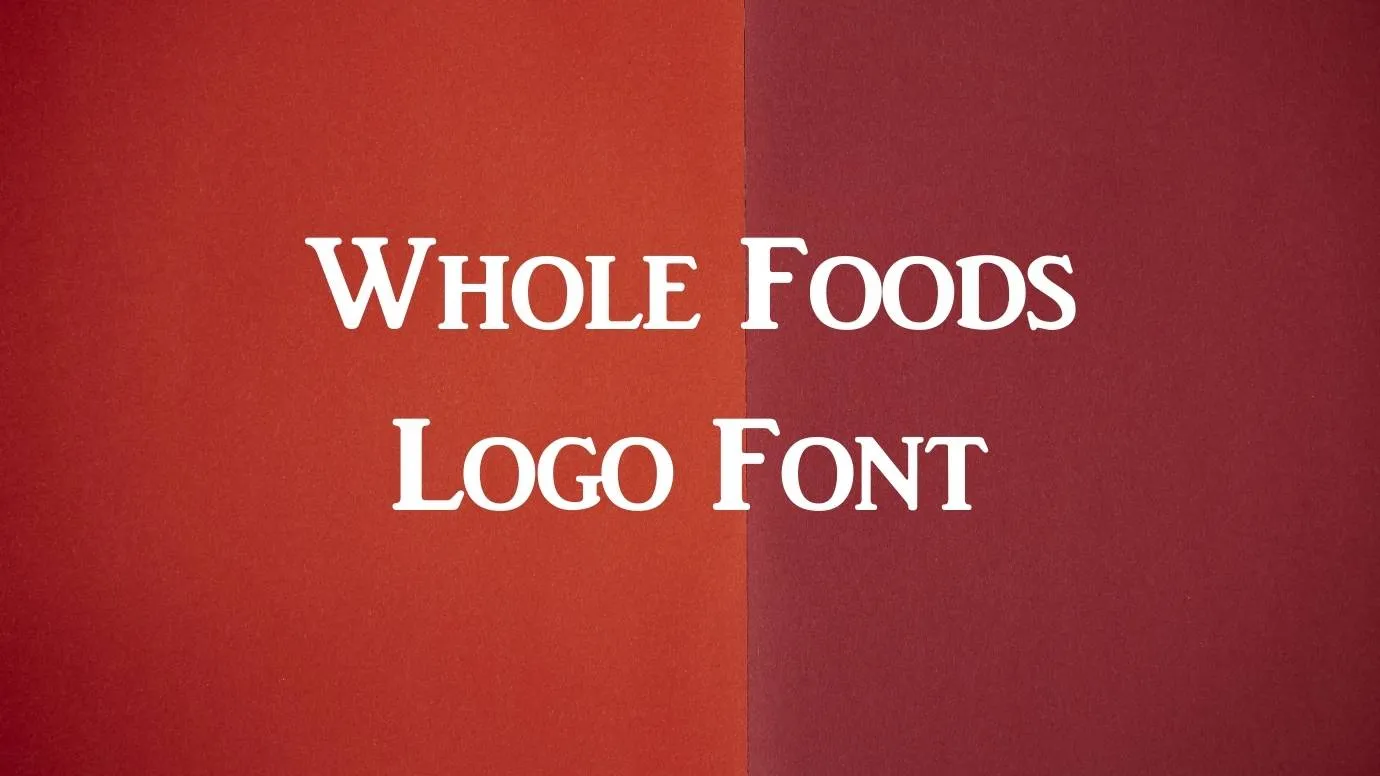 Whole Foods Logo Font