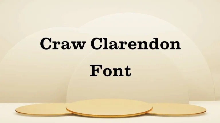 Craw Clarendon Font