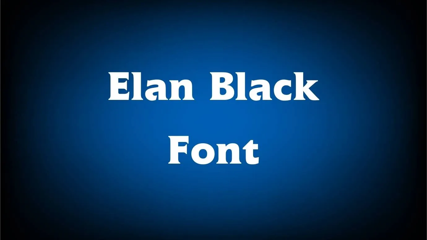 Elan Black Font