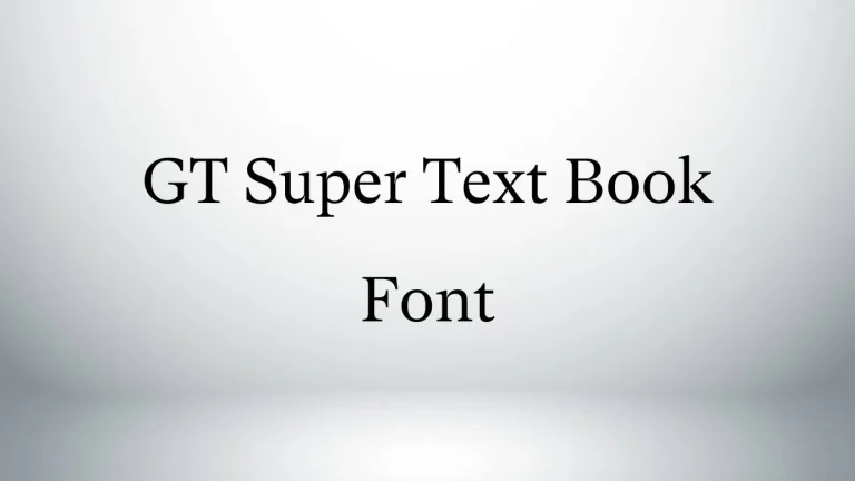 GT Super Text Book Font