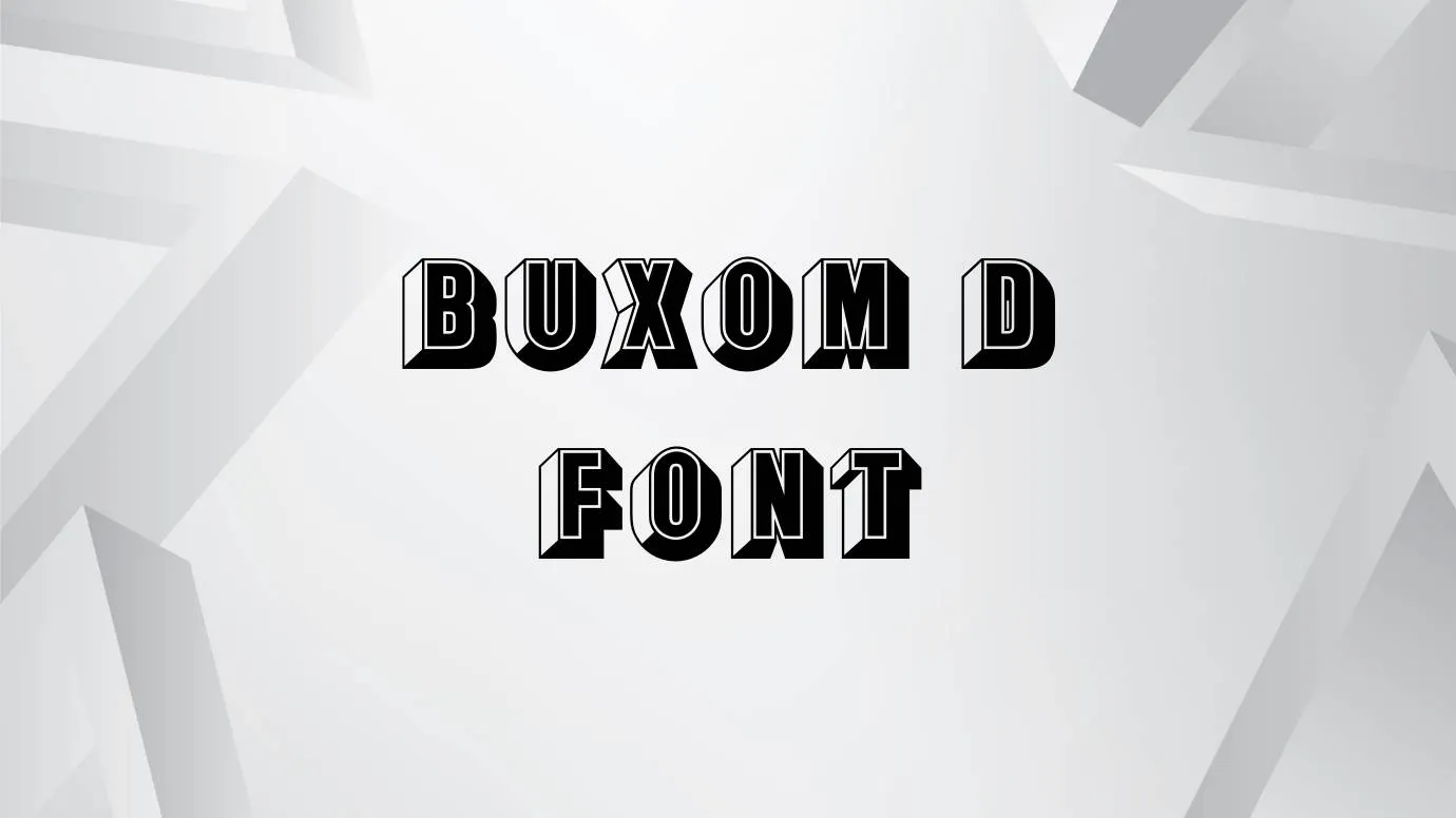 Buxom D Font
