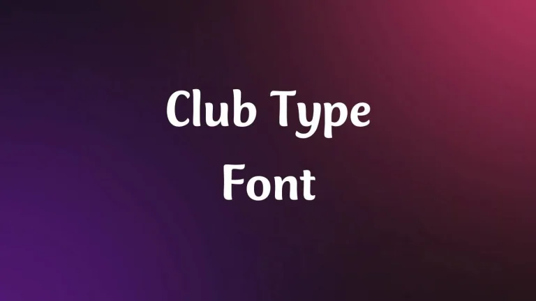Club Type Font