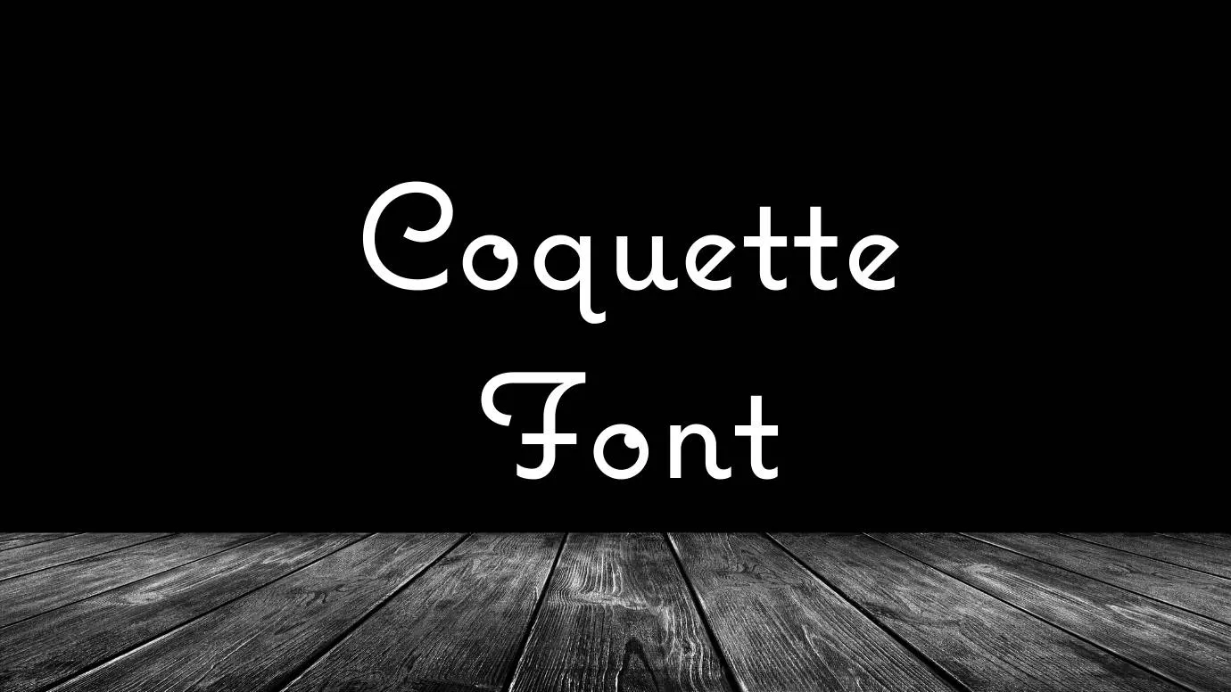 Coquette Font