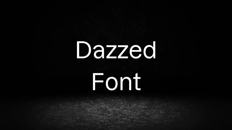 Dazzed Font