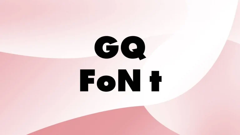 GQ Font