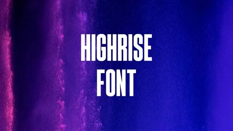 Highrise Font